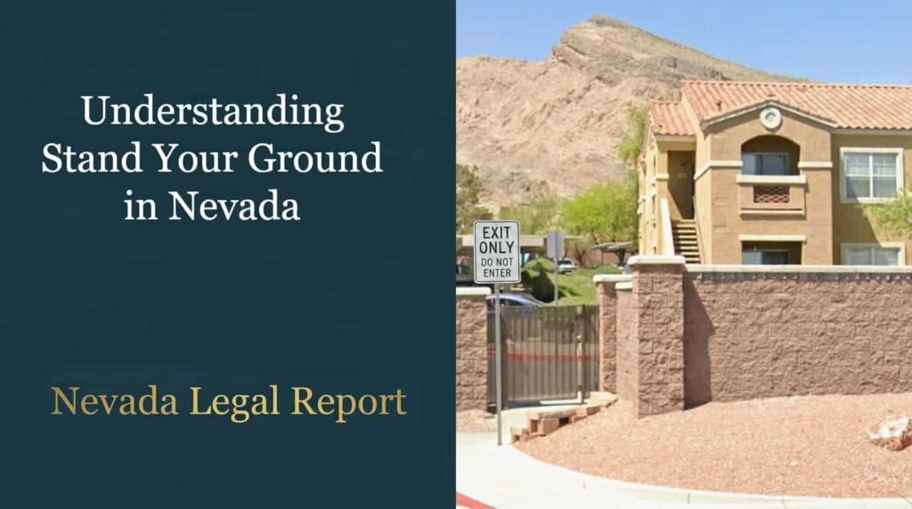 Nevada Stand Your Ground text along side a picture of a house in Las Vegas